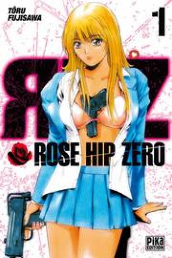 Couverture de l'album Rose Hip Zero - 1. Tome 1