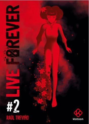 Couverture de l'album Live Forever - 2. Tome 2