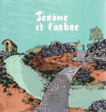 Couverture de l'album Jérôme d'alphagraph - 5. Jérôme et l'arbre