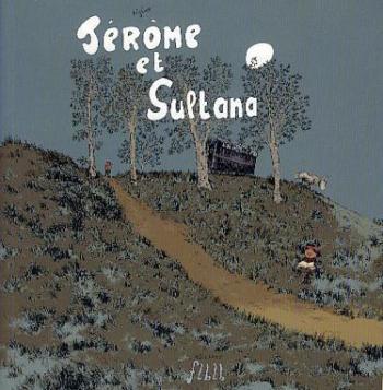 Couverture de l'album Jérôme d'alphagraph - 4. Jérôme et Sultana