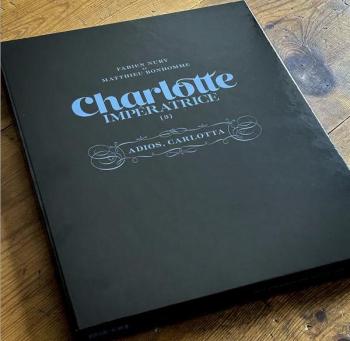 Couverture de l'album Charlotte Impératrice - 3. Adios, Carlotta (Tirage de Luxe)