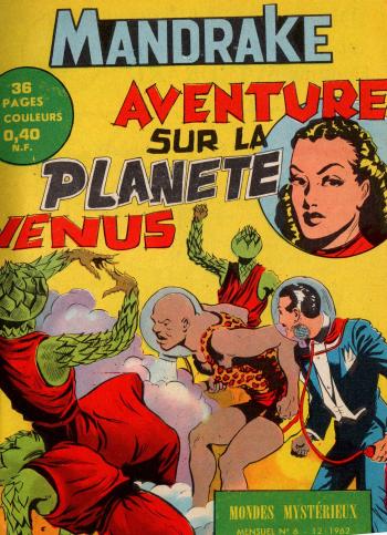 Couverture de l'album Mandrake - Mondes mystérieux - 6. Aventure Sur La Planète Venus