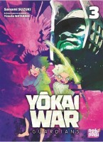 Yôkai War - Guardians 3. Tome 3