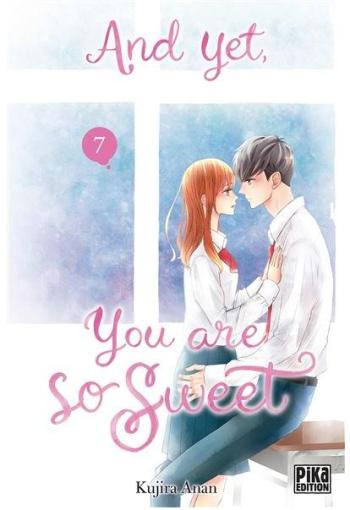 Couverture de l'album And yet, you are so sweet - 7. Tome 7