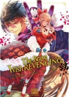 The Brave Wish Revenging 5. Tome 5