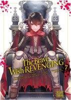 The Brave Wish Revenging 7. Tome 7