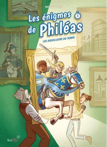 Couverture de l'album Les énigmes de Philéas - 3. Les Aiguilleurs du Temps