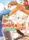 Shiita et la forêt des minuscules : 3. Une lueur d'espoir