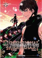 Dimensional Mercenary 5. Tome 5