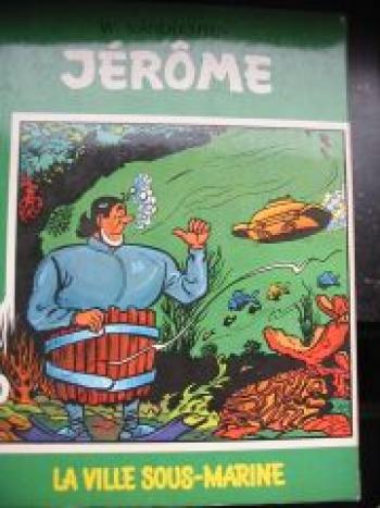 Couverture de l'album Jérôme - 8. La Ville Sous-Marine
