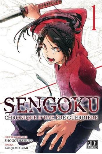 Couverture de l'album Sengoku - Chronique d'une ère guerrière - 1. Tome 1