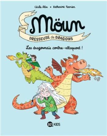 Couverture de l'album Möun Dresseuse de Dragons - 4. Les Dragounaï contre-attaquent !