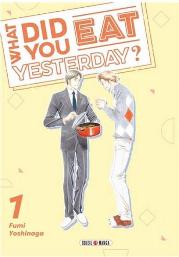 Couverture de l'album What did you eat Yesterday ? - 1. Tome 1