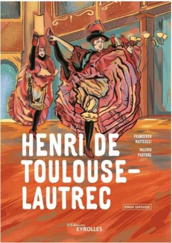 Couverture de l'album Henri de Toulouse-Lautrec (One-shot)