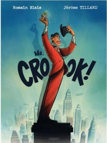 Couverture de l'album Mr. Crook ! (One-shot)