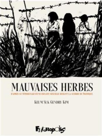 Couverture de l'album Les Mauvaises herbes (One-shot)
