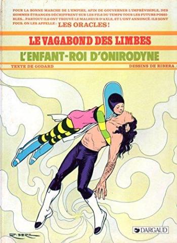 Couverture de l'album Le Vagabond des limbes - 13. L'enfant-roi d'onirodyne