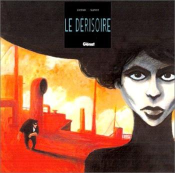 Couverture de l'album Le dérisoire (One-shot)