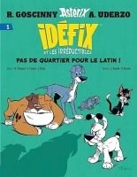 Idéfix et les Irréductibles 1. Pas de quartier pour le latin !