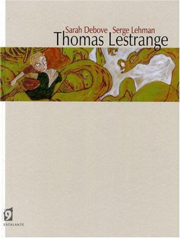 Couverture de l'album Thomas Lestrange (One-shot)