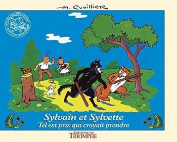 Couverture de l'album Sylvain et Sylvette (Albums Fleurette) - 7. Tel est pris qui croyait prendre