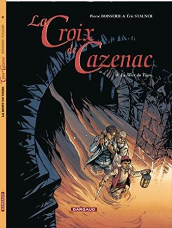 Couverture de l'album La Croix de Cazenac - 8. La Mort du Tigre