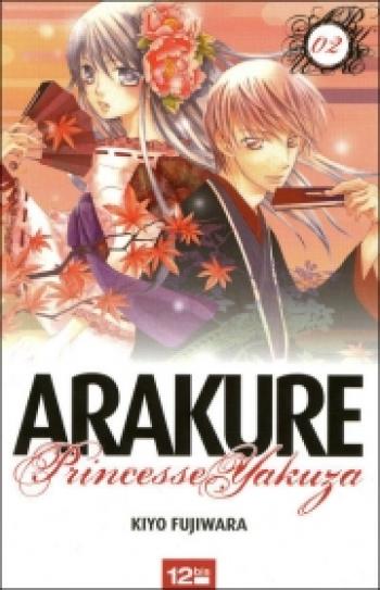 Couverture de l'album Arakure princesse Yakuza - 2. Tome 2