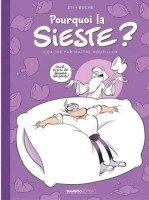 Pourquoi la sieste ? (One-shot)