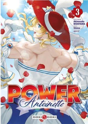 Couverture de l'album Power Antoinette - 3. Voici l'histoire d'une contre-révolution à la force du biceps !
