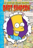 Bart Simpson 22. Le livre du vilain garçon