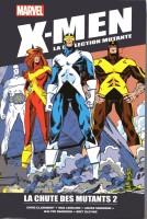 X-Men - La Collection Mutante 30. La chute des Mutants 2