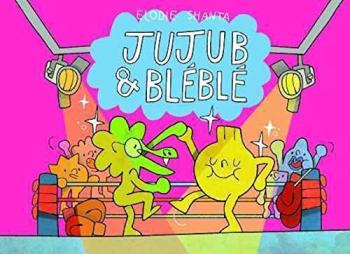 Couverture de l'album Jujub & Bléblé (One-shot)