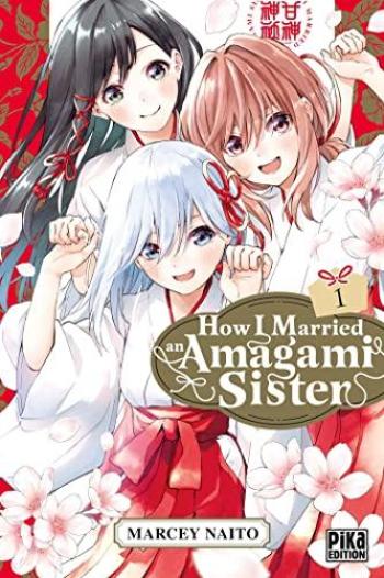Couverture de l'album How I Married an Amagami Sister - 1. Tome 1
