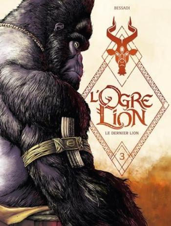 Couverture de l'album L'Ogre Lion - 3. Le dernier lion