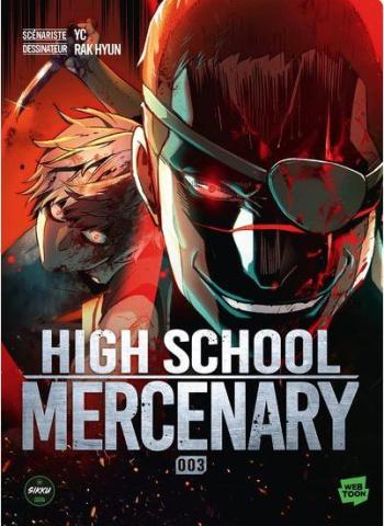 Couverture de l'album High School Mercenary - 3. Tome 3