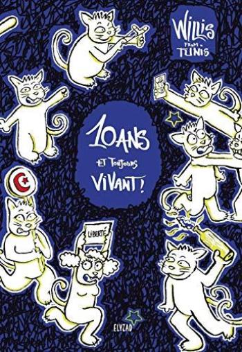 Couverture de l'album Willis from Tunis: 10 ans et toujours vivant ! (One-shot)