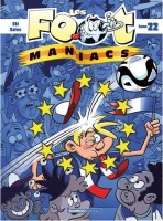 Les Foot Maniacs 22. Tome 22