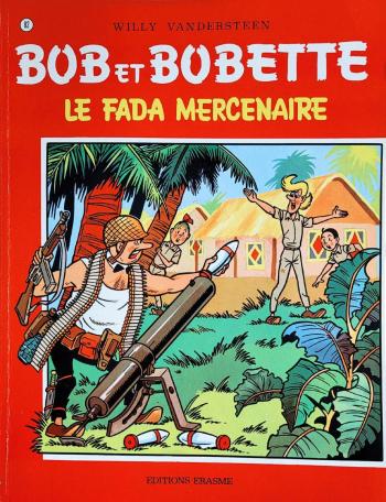 Couverture de l'album Bob et Bobette - 82. Le Fada Mercenaire