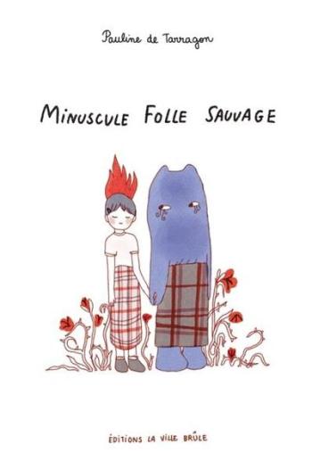 Couverture de l'album Minuscule Folle Sauvage (One-shot)
