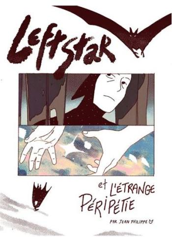 Couverture de l'album Leftstar et l'étrange Péripétie (One-shot)
