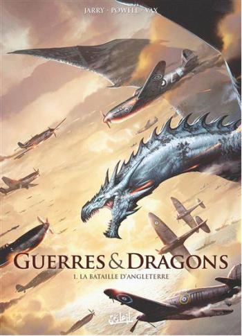 Couverture de l'album Guerres & Dragons - 1. La Bataille d'Angleterre