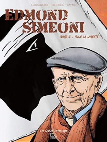 Couverture de l'album Edmond Simeoni - 2. Pour la liberté