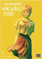 The summer Hikaru died 3. Tome 3