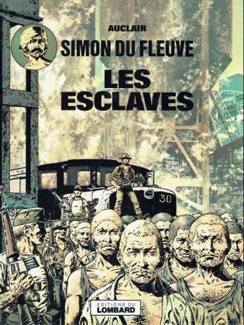 Couverture de l'album Simon du fleuve - 2. Les Esclaves