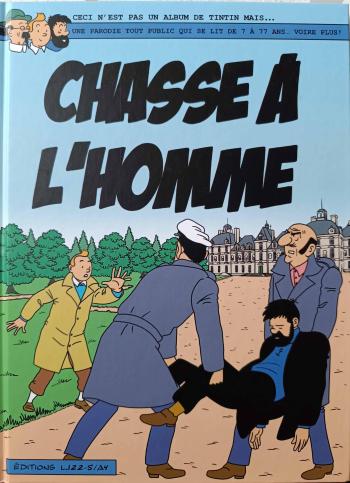 Couverture de l'album Tintin (Pastiches, parodies et pirates) - HS. Une aventure de Loriot, Talbot et Wilson : Chasse à l'homme