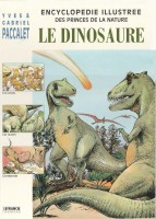 Les Princes de la nature 6. Le dinosaure