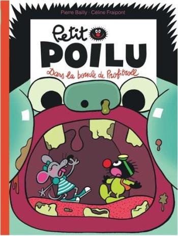 Couverture de l'album Petit Poilu - 29. Dans la bouche de Profitroll
