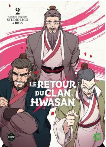 Couverture de l'album Le Retour du clan Hwasan - 2. Tome 2