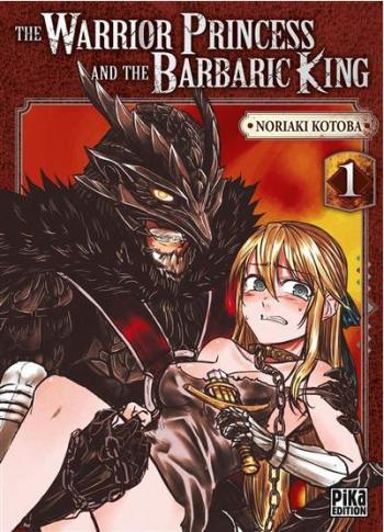 Couverture de l'album The Warrior Princess and the Barbaric King - 1. Tome 1