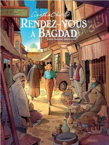 Couverture de l'album Rendez-vous à Bagdad - 2. Tome 2